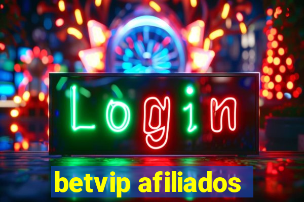 betvip afiliados